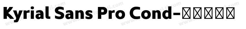 Kyrial Sans Pro Cond字体转换
